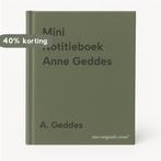Mini Notitieboek Anne Geddes 9789026926754 A. Geddes, Verzenden, Gelezen, A. Geddes