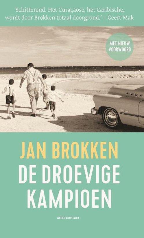 9789025464172 De droevige kampioen Jan Brokken, Boeken, Biografieën, Nieuw, Verzenden