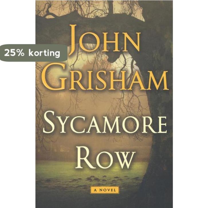 Sycamore Row 9780385537131 John Grisham, Boeken, Taal | Engels, Zo goed als nieuw, Verzenden