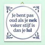Tegeltje Je bent pas oud als..., Verzenden, Nieuw