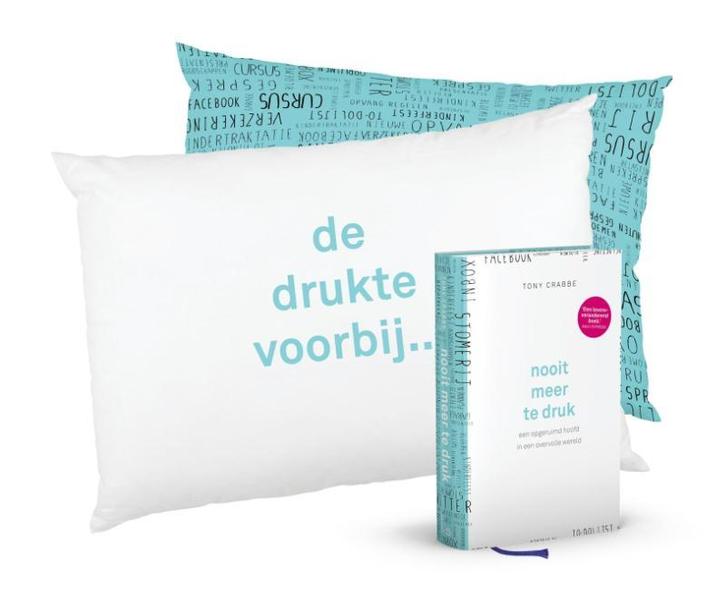 Nooit meer te druk + kussensloop (gesealed) 9789024576395, Boeken, Psychologie, Zo goed als nieuw, Verzenden