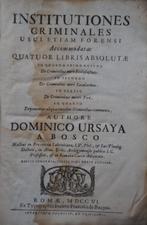 Dominicus Ursaya - Institutiones Criminales - 1706, Antiek en Kunst, Antiek | Boeken en Bijbels