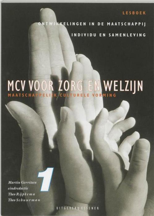 9789071914348 Mcv voor zorg en welzijn 1 lesboek, Boeken, Schoolboeken, Zo goed als nieuw, Verzenden