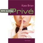 Prive 9789047502050 Kate Brian, Boeken, Verzenden, Gelezen, Kate Brian