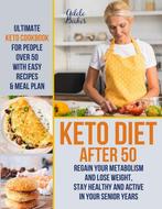 9781733447621 Keto Diet After 50 Adele Baker, Verzenden, Nieuw, Adele Baker