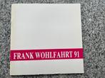 Frank Wohlfahrt 91, Boeken, Verzenden, Gelezen, Schilder- en Tekenkunst, Daniel Duchoze