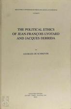 THE POLITICAL ETHICS OF JEAN-FRANCOIS LYOTARD AND JACQUES, Nieuw, Verzenden