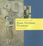 Dum Vivimus Vivamus 9789491196362 Ko van Geemert, Boeken, Verzenden, Zo goed als nieuw, Ko van Geemert