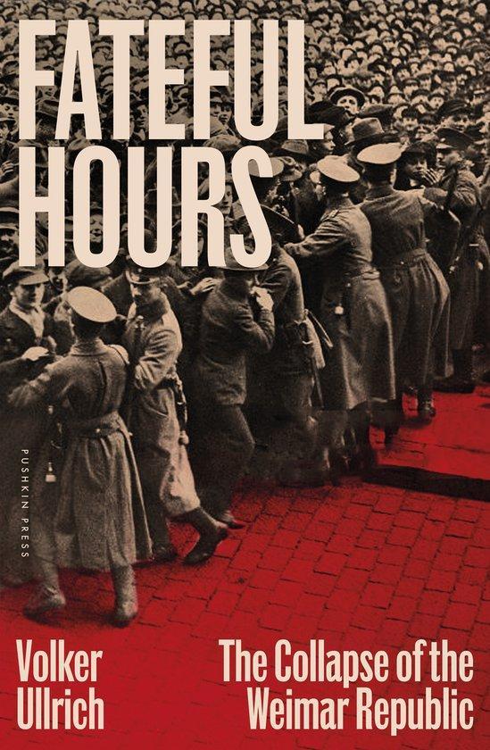 9781805332794 Fateful Hours Volker Ullrich, Boeken, Schoolboeken, Nieuw, Verzenden