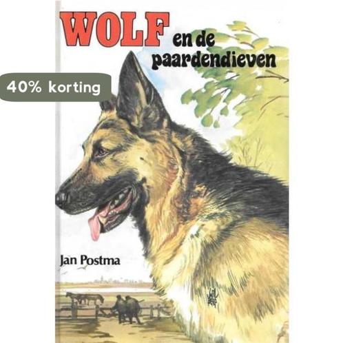WOLF. EN DE PAARDENDIEVEN 9789020625158 Postma, Boeken, Kinderboeken | Jeugd | 13 jaar en ouder, Gelezen, Verzenden