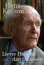 Liever Holland dan heimwee 9789461640406 Hans Keilson, Verzenden, Gelezen, Hans Keilson