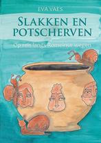 Slakken en potscherven 9789082446616 Eva Vaes, Verzenden, Gelezen, Eva Vaes