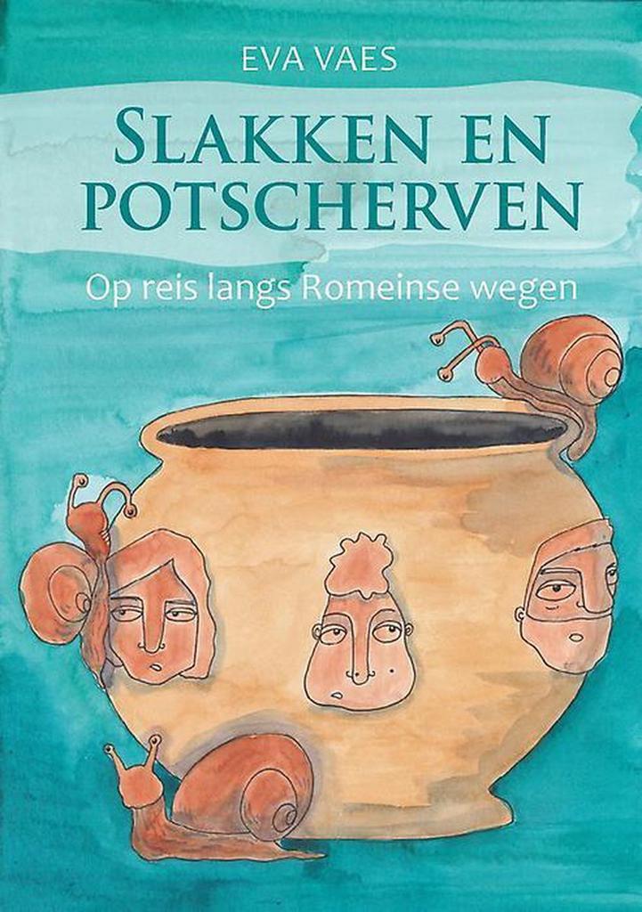 Slakken en potscherven 9789082446616 Eva Vaes, Boeken, Kinderboeken | Jeugd | onder 10 jaar, Gelezen, Verzenden