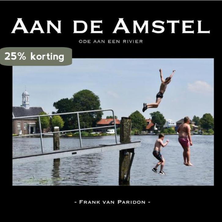 Aan de Amstel 9789080419667 Frank van Paridon, Boeken, Kunst en Cultuur | Fotografie en Design, Gelezen, Verzenden