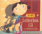 Letterbox Lil: a cautionary tale by Jim Helmore (Paperback), Gelezen, Verzenden, Jim Helmore