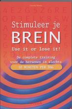 Stimuleer je brein - Use it or lose it! 9789044722154, Verzenden, Zo goed als nieuw, Gene D. Moore