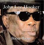 cd - John Lee Hooker - Boom Boom, Cd's en Dvd's, Verzenden, Zo goed als nieuw