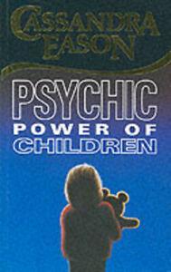 The psychic power of children by Cassandra Eason (Paperback), Boeken, Overige Boeken, Gelezen, Verzenden