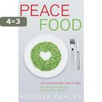 Peace food 9789401300834 Rudiger Dahlke, Verzenden, Zo goed als nieuw, Rudiger Dahlke