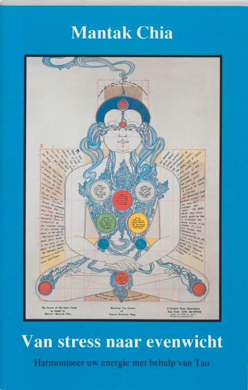 Van stress naar evenwicht 9789020242935 Mantak Chia, Boeken, Wetenschap, Gelezen, Verzenden