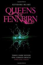The Queens of Fennbirn 9781509880614 Kendare Blake, Boeken, Verzenden, Gelezen, Kendare Blake
