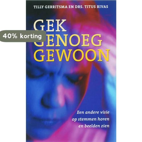Gek Genoeg Gewoon 9789020284645 T. Gerritsma, Boeken, Esoterie en Spiritualiteit, Zo goed als nieuw, Verzenden