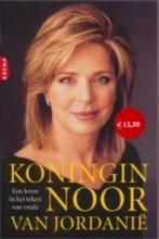 Koningin Noor Van Jordanie 9789069746616, Verzenden, Gelezen, Koningin Noor van Jordanië