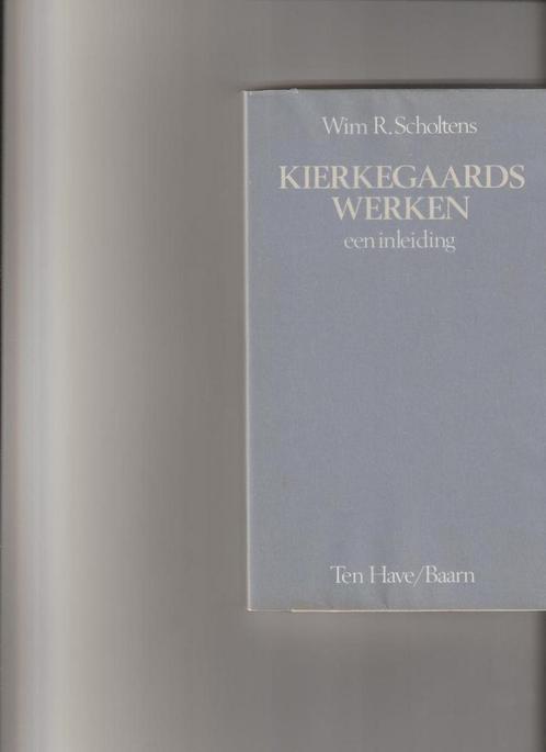 Kierkegaards werken 9789025943646 Wim R. Scholtens, Boeken, Godsdienst en Theologie, Gelezen, Verzenden