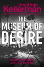 The Museum of Desire 9781780899039 Jonathan Kellerman, Verzenden, Zo goed als nieuw, Jonathan Kellerman