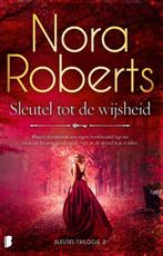 Sleutel tot de wijsheid / Sleutel / 2 9789022599198, Verzenden, Zo goed als nieuw, Nora Roberts