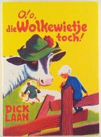 O! o, die Wolkewietje toch! 9789041012685 Dick Laan, Verzenden, Gelezen, Dick Laan