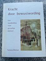 Kracht door bewustwording, Gelezen, Sanaya Roman, Verzenden, Persoonlijkheidsleer