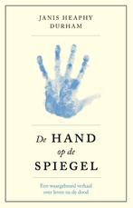 De hand op de spiegel 9789021559490 Janis Heaphy Durham, Verzenden, Gelezen, Janis Heaphy Durham