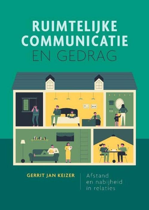 9789463013123 Ruimtelijke communicatie en gedrag, Boeken, Psychologie, Nieuw, Verzenden