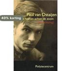 Witte hoeven achter de zoom 9789070968397 P. van Ostaijen, Verzenden, Gelezen, P. van Ostaijen