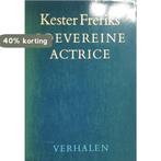 Soevereine actrice 9789029017534 Freriks, Verzenden, Gelezen, Freriks