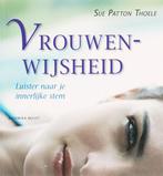 Vrouwenwijsheid 9789069637471 Sue Patton Thoele, Boeken, Verzenden, Gelezen, Sue Patton Thoele