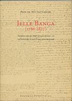 Jelle Banga (1786-1877) / Pantaleon reeks / 1 9789052350202, Verzenden, Gelezen, M.J. van Lieburg