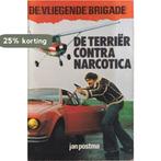 De vliegende brigade - De Terrier contra narcotica Postma, Boeken, Verzenden, Zo goed als nieuw, Postma