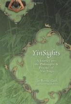 Yin Sights 9780968766514 Bernie Clark, Verzenden, Gelezen, Bernie Clark