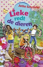 Lieke redt de dieren 9789021674360 Jette Schröder, Verzenden, Gelezen, Jette Schröder