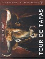9789493306486 Tour de tapas | Tweedehands, Verzenden, Zo goed als nieuw, Peter Cambre
