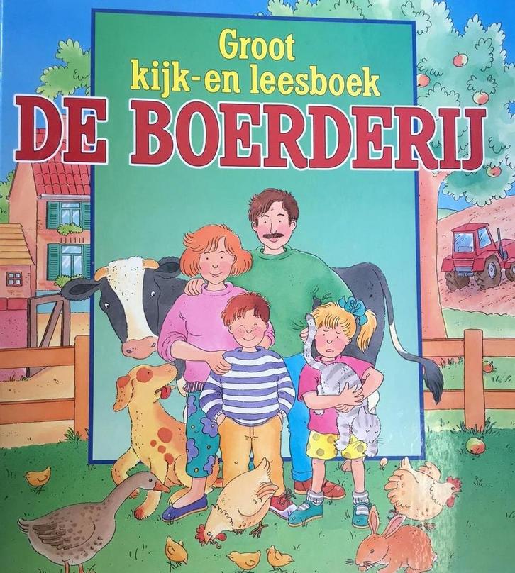 Groot kijk- en leesboek de boerderij 9789024344000 Engelen, Boeken, Kinderboeken | Baby's en Peuters, Gelezen, Verzenden