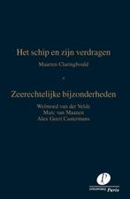 Het schip en zijn verdragen 9789462512290, Verzenden, Gelezen, Maarten Claringbould
