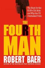 The Fourth Man | Robert Baer | 9781800960503, Zo goed als nieuw, Robert Baer
