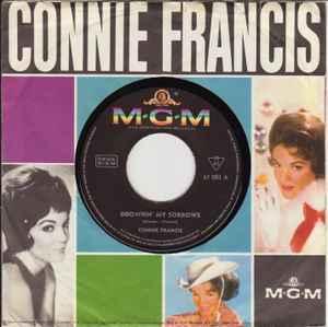 vinyl single 7 inch - Connie Francis - Drownin My Sorrow..., Cd's en Dvd's, Vinyl Singles, Zo goed als nieuw, Verzenden