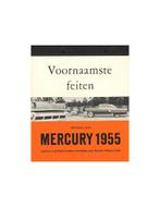 1955 MERCURY PROGRAMMA BROCHURE NEDERLANDS, Nieuw, Author