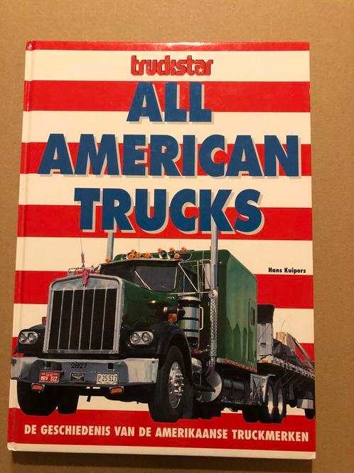 De Geschiedenis van de Amerikaanse Truckmerken - NIEUW, Boeken, Vervoer en Transport, Vrachtwagen, Zo goed als nieuw, Ophalen of Verzenden