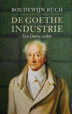 De Goethe-industrie 9789029503532 B. Buch, Boeken, Literatuur, Verzenden, Gelezen, B. Buch
