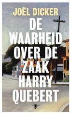 9789403182803 De waarheid over de zaak Harry Quebert, Boeken, Verzenden, Gelezen, Joel Dicker